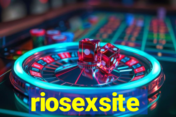 riosexsite