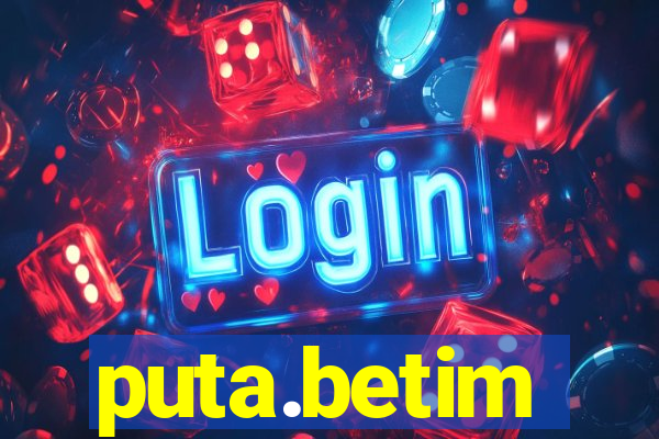 puta.betim