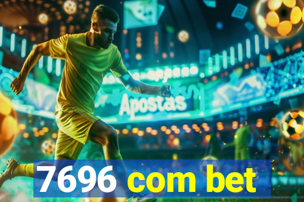 7696 com bet