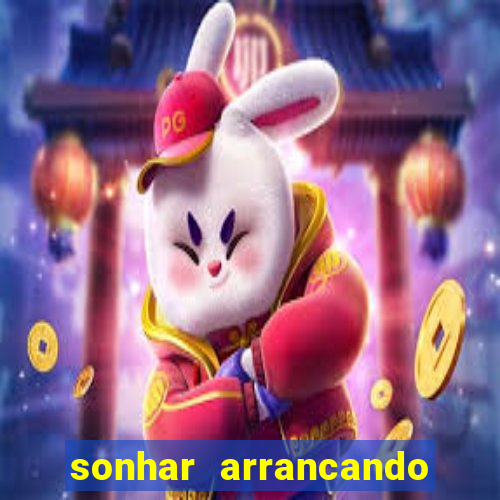 sonhar arrancando dente e morte