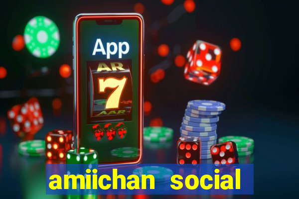 amiichan social media girl