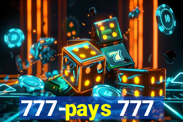 777-pays 777
