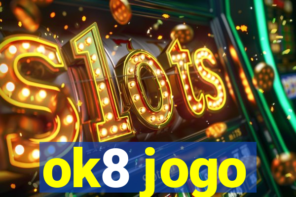 ok8 jogo