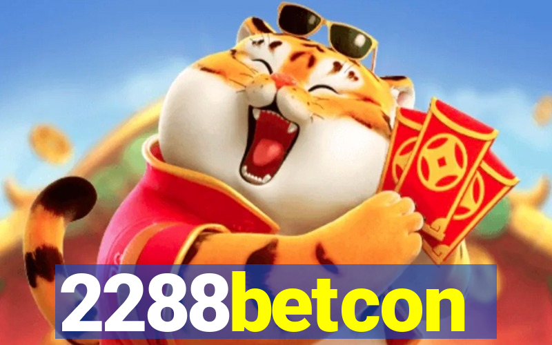 2288betcon