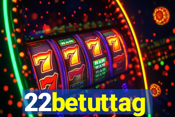22betuttag