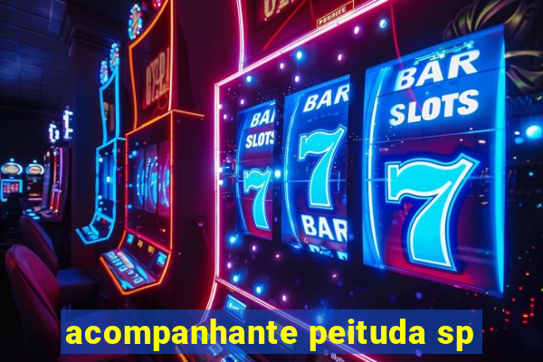 acompanhante peituda sp