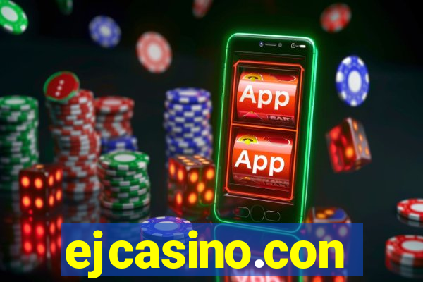 ejcasino.con