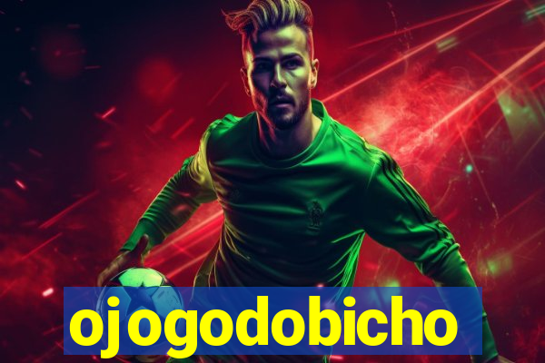 ojogodobicho