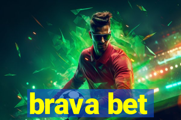 brava bet