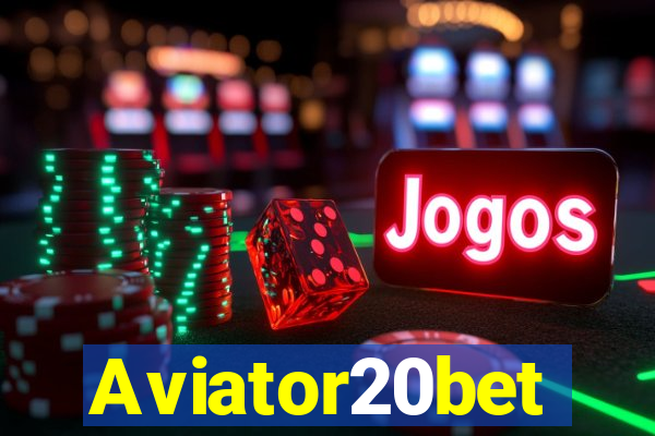 Aviator20bet