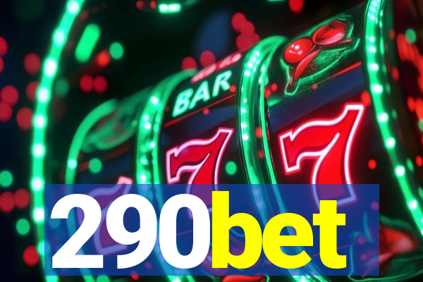 290bet