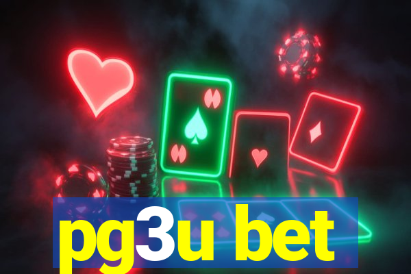 pg3u bet