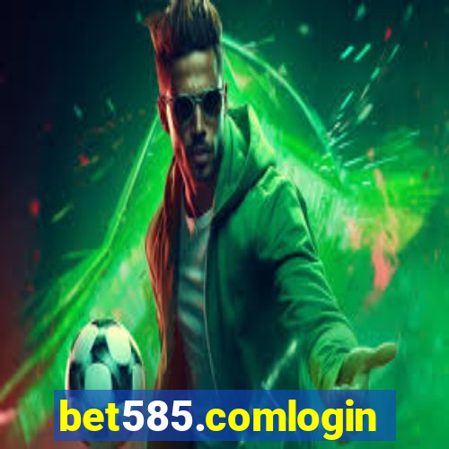 bet585.comlogin