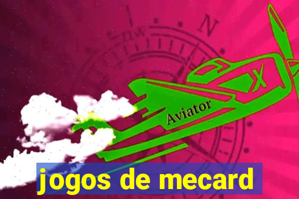jogos de mecard