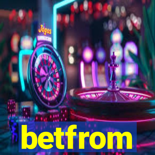 betfrom