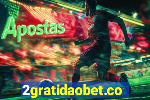 2gratidaobet.com