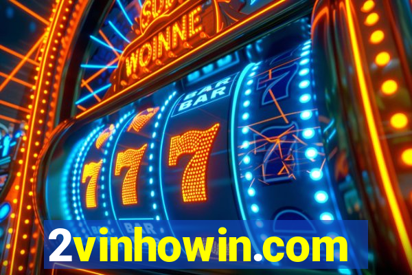 2vinhowin.com