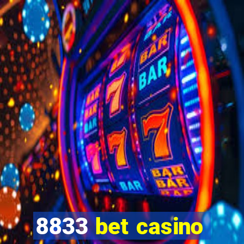 8833 bet casino