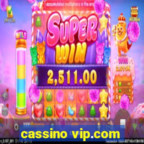 cassino vip.com