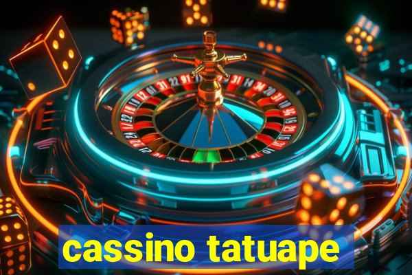 cassino tatuape