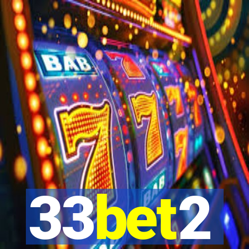 33bet2