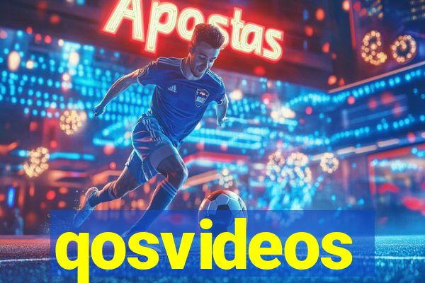 qosvideos