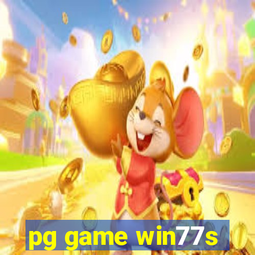 pg game win77s