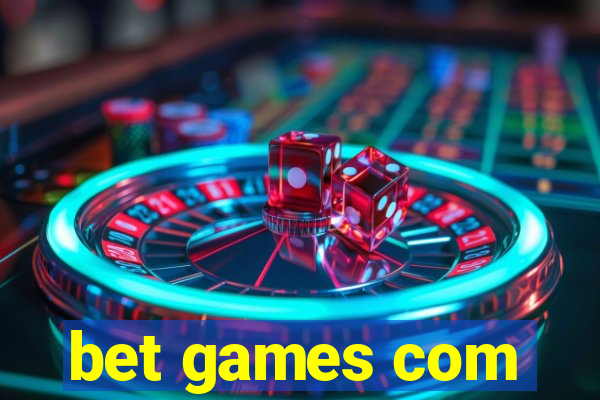 bet games com