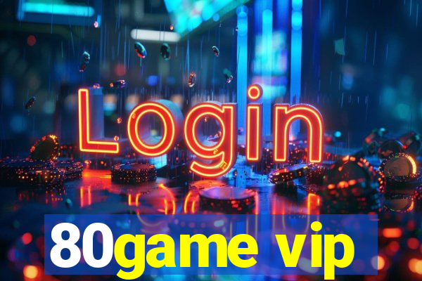 80game vip