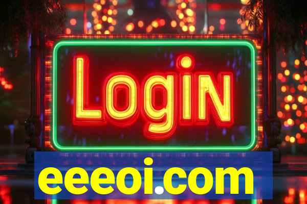 eeeoi.com