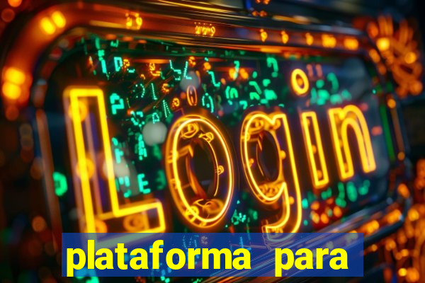 plataforma para ganhar dinheiro sem depositar