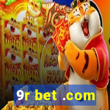 9r bet .com