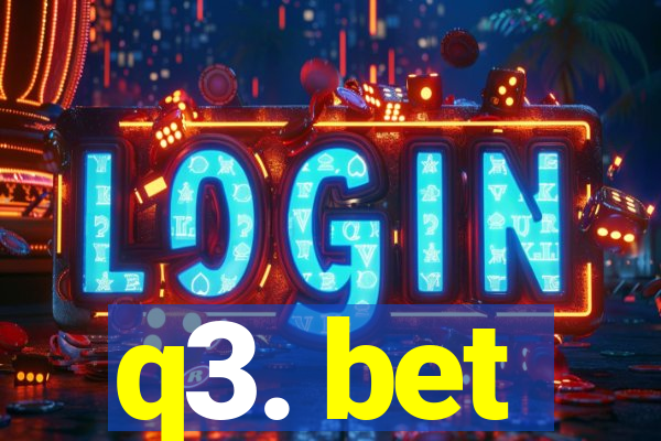 q3. bet