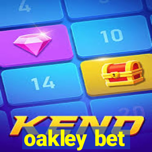 oakley bet