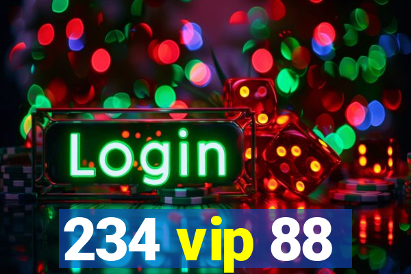 234 vip 88