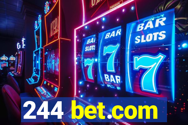 244 bet.com