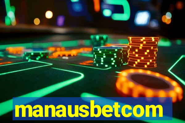 manausbetcom