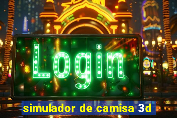 simulador de camisa 3d
