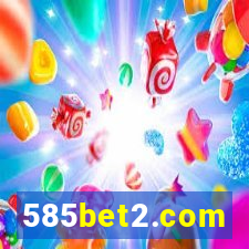 585bet2.com