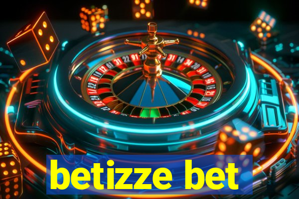 betizze bet