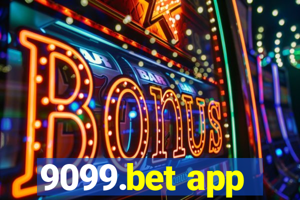 9099.bet app