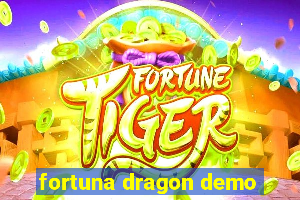 fortuna dragon demo