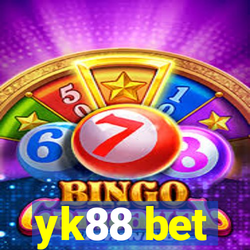 yk88 bet
