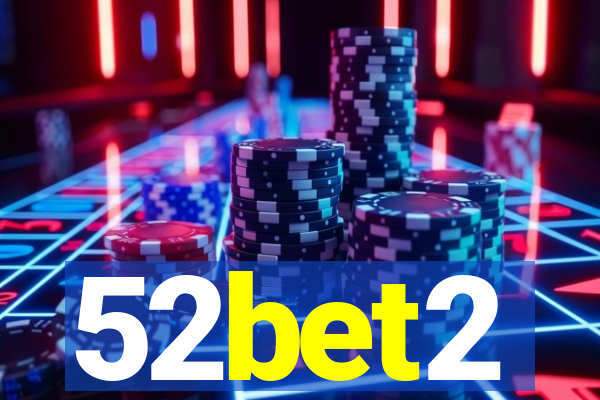 52bet2