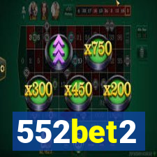 552bet2