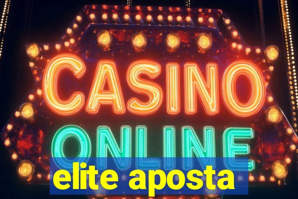 elite aposta