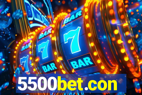5500bet.con