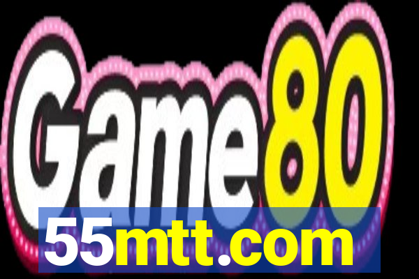 55mtt.com