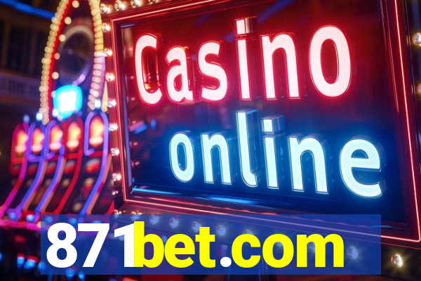 871bet.com
