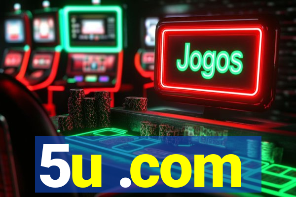 5u .com